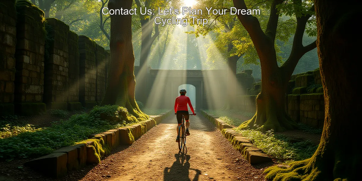 Contact Us: Let’s Plan Your Dream Cycling Trip